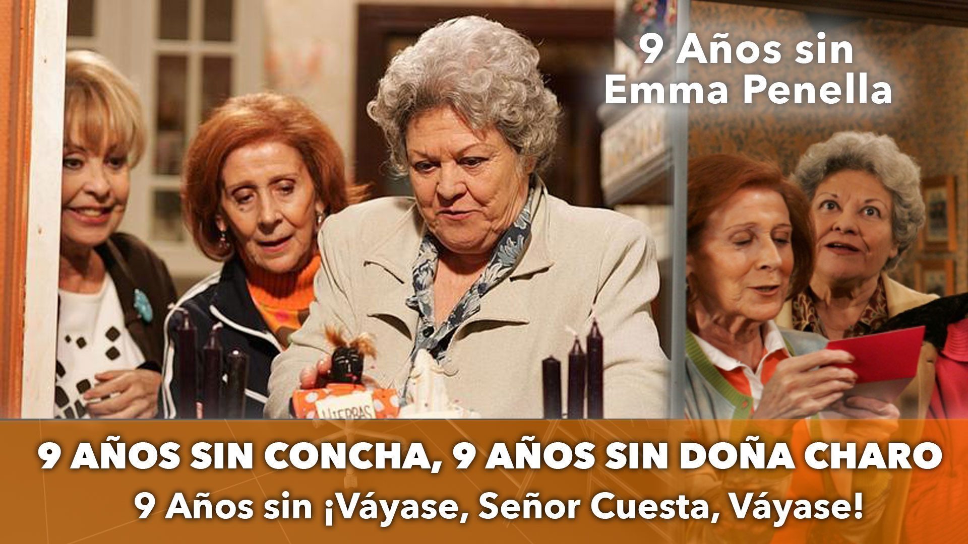 9 Años sin Emma Penella