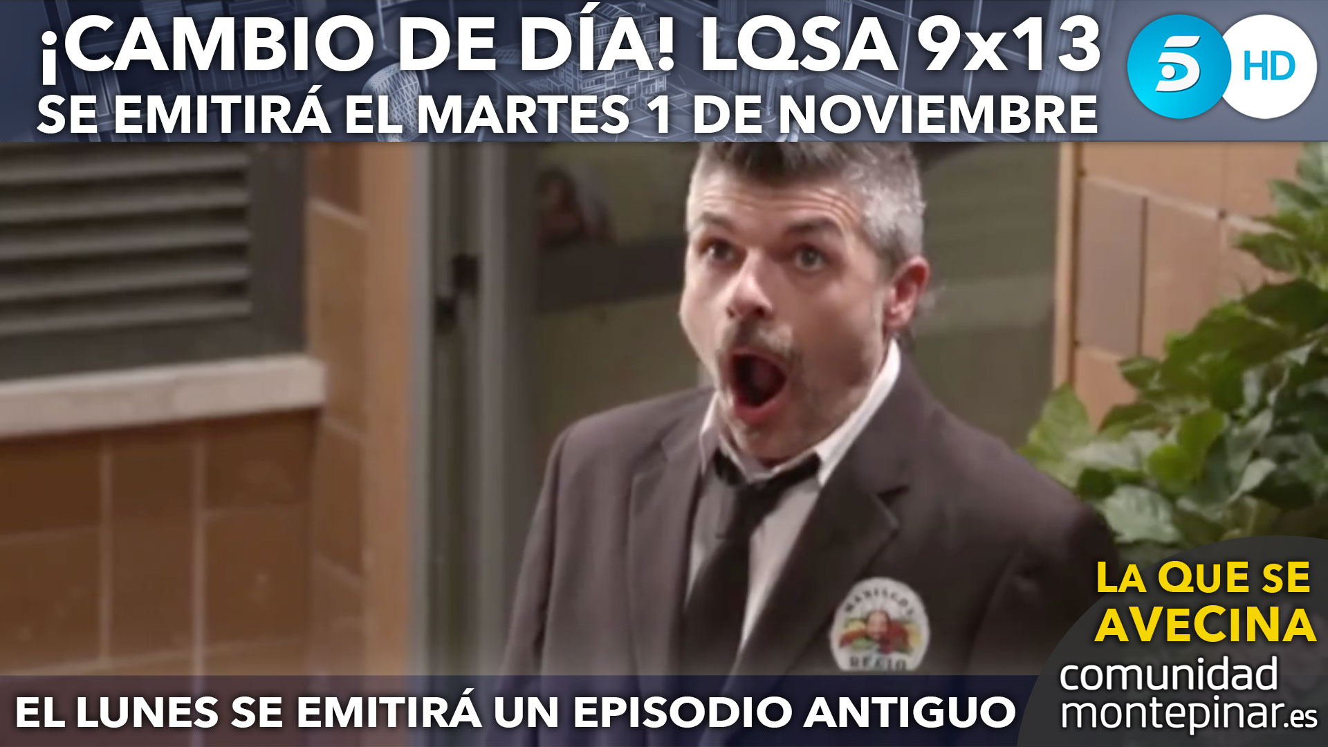 LQSA 9x13 Cambio de Día