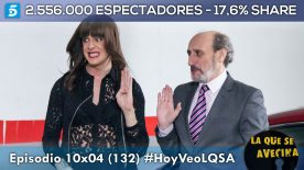 LQSA 10x04 - Audiencias