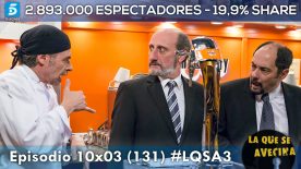 LQSA 10x03 - Audiencias