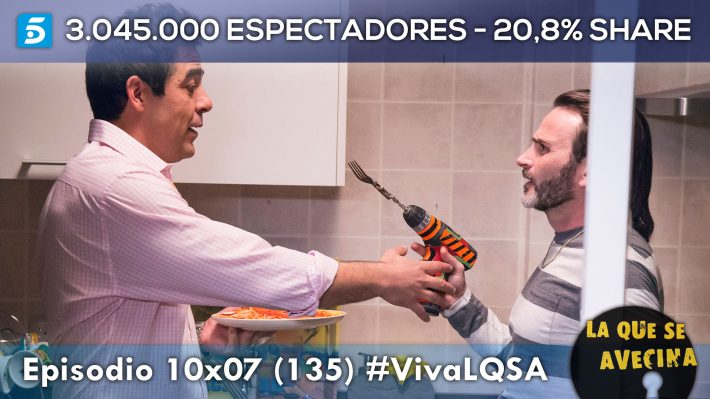 LQSA 10x07 - Audiencias